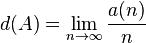 d (A) \lim_ {
n \rightarow \infty}
\frac {
(n)}
{
n}