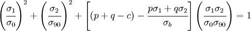  \left(\cfrac{\sigma_1}{\sigma_0}\right)^2 + \left(\cfrac{\sigma_2}{\sigma_{90}}\right)^2 + \left\left(\cfrac{\sigma_1\sigma_2}{\sigma_0\sigma_{90}}\right) = 1 