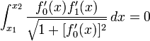  \int_{x_1}^{x_2} \frac{ f_0'(x) f_1'(x) } {\sqrt{1 + [ f_0'(x) ]^2}}\,dx =0