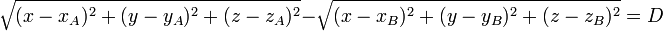 \sqrt{(x-x_A)^2 + (y-y_A)^2 + (z-z_A)^2} - \sqrt{(x-x_B)^2 + (y-y_B)^2 + (z-z_B)^2} = D