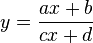 y= \frac{ax+b}{cx+d}