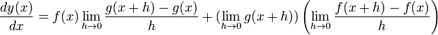 \frac{dy(x)}{dx} = f(x) \lim_{h \to 0} \frac{g(x + h) - g(x)}{h} + (\lim_{h \to 0} g(x + h)) \left(\lim_{h \to 0} \frac{f(x + h) - f(x)}{h}\right)