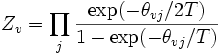 Z_v = prod_j frac{exp(-	heta_{vj} / 2T)}{1 - exp(-	heta_{vj} / T)}