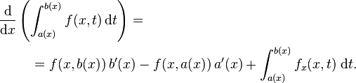 \begin{align}
\frac{\mathrm{d}}{\mathrm{d}x} &\left (\int_{a(x)}^{b(x)}f(x,t)\,\mathrm{d}t \right)= \\
&\quad= f(x,b(x))\,b'(x) - f(x,a(x))\,a'(x) + \int_{a(x)}^{b(x)} f_x(x,t)\; \mathrm{d}t.
\end{align}