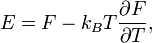 E=F-k_BT\frac{\partial F}{\partial T},