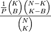 {1\over P}{K\choose B}{N-K\choose K-B}\over {N\choose K}