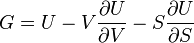 G=U-V \frac{\partial U}{\partial V}- S\frac{\partial U}{\partial S}