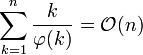 \sum_{k=1}^n\frac{k}{\varphi(k)} = \mathcal{O}(n)