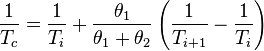\frac{1}{T_c}=\frac{1}{T_i}+\frac{\theta_1}{\theta_1+\theta_2} \left( \frac{1}{T_{i+1}} - \frac{1}{T_i} \right)