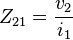 Z_{21}={v_2\over i_1}