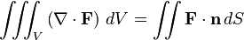 
\iiint_V \left(\nabla\cdot \mathbf{F} \right)\, dV = \iint \mathbf{F} \cdot \mathbf{n}\, dS
