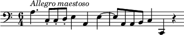 {
  \clef bass \key a \minor \time 6/4 \tempo 4 = 80
  \set Score.tempoHideNote = ##t
  a4.^\markup{\italic{Allegro maestoso}} c8\staccato c\staccato d\staccato e4 a, 4
  e4~ e8 a, a, b, c4 c, r
}