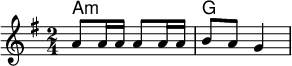 <<\new ChordNames \chordmode {  \set chordChanges = ##t  a4:m a4:m         |% measure 1  g2                |% measure 2}\new Staff \relative c''{  \key a \dorian  \time 2/4  a8 a16 a a8 a16 a |% measure 1  b8 a g4           |% measure 2}>>