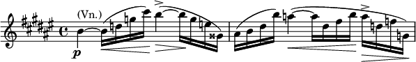 \relative c''{\key fis \major \time 4/4 \set Score.tempoHideNote = ##t \tempo "" 4=60 b4_\markup{\dynamic \center-align p}^\markup{(Vn.)} ~ b16(\< d g cis)\! b4(->\> ~ b16\! g e gisis,) ais( b dis b') a4(\< ~ a16 dis, fis b\! a->\> d, f g,)\! }