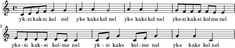 \relative c' {
  \time 4/4
  c8 d e f g4 g
  a a g2
  a4 a g2
  g8 f f f f e e4
  e8 d d d d c c4
  c8 e g4 c,8 e g4
  g g c,2
}
\addlyrics {
  yk -- si kak -- si kol nel | yks kaks kol_nel | yks kaks kol_nel | yks -- si kak -- si kol -- me nel | yks -- si kak -- si kol -- me nel | yk -- si kaks kol -- me nel | yks kaks kol_nel
}