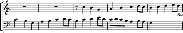 \new ChoirStaff << \override Score.Rest #'style = #'classical \override Score.TimeSignature #'stencil = ##f
  \new Staff \relative c'' { \key c \major \time 2/2
    R1*2 | r4 c b g | a b c d8 c | b4 c d e8 d_"&c" }
  \new Staff \relative c' { \clef bass \key c \major
    c2 b4 g | a b c d8 c | b4 c d e8 d | c d c b a4 b8 a | g4 s2. } >>