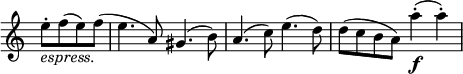  \relative c' \new Staff \with { \remove "Time_signature_engraver" } { \key a \minor \time 2/2 \partial 2
        e'8-. _\markup { \italic espress. } f( e) f( e4. a,8) gis4.( b8) a4.( c8) e4.( d8) d( c b a) a'4-.\f ( a-.) }
