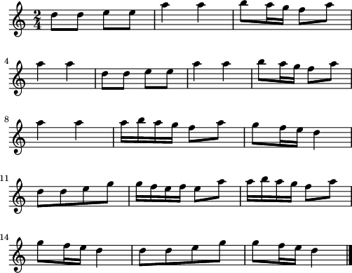 
\version "2.18.2"
\relative c'{
  \time 2/4
  d'8 d e e | a4 a | b8 a16 g f8 a | \break
  a4 a | d,8 d e e | a4 a | b8 a16 g f8 a | \break
  a4 a | a16 b a g f8 a | g f16 e d4 | \break
  d8[ d e g] | g16 f e f e8 a | a16 b a g f8 a | \break
  g f16 e d4 | d8[ d e g] | g8 f16 e d4 \bar "|."
}
\layout {
  indent = #00
  line-width = #123
}
\header { tagline = ##f }
