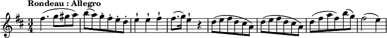 
\relative c' {
\key d \major
\time 3/4
\tempo "Rondeau : Allegro"
\tempo 4 = 150
fis'4. (g8 gis a) b (a) g-. fis-. e-. d-.
e4-! e4-! fis4-! fis8. (g16) e4-! r4
d8 (e fis d cis a) d8 (e fis d cis a)
d8 (fis a fis) b (g) fis2 (e4)
}
