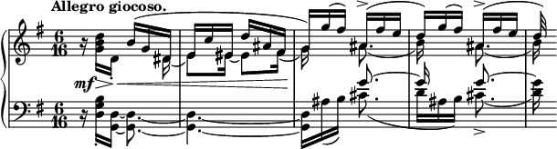 
 \relative c' {
  \new PianoStaff <<
   \new Staff { \key g \major \time 6/16 \tempo "Allegro giocoso."
    \mergeDifferentlyDottedOn
    <<
     {
      b'16\rest s8 b16( g dis e c' eis, d' ais fis
      g) g'( fis) ais,-> ( fis' e d) g( fis) ais,-> (fis' e16
      d32)
     }
    \\
     {
      s16 <d b g> d,-. s8 dis16( e8) eis16~ eis8 fis16(
      g) s8 ais8.( b16) s8 ais8.( b16)
     }
    >>
   }
   \new Dynamics {
    s16\mf s\> s\< s8. s4. s16\!
   }
   \new Staff { \key g \major \time 6/16 \clef bass
    <<
     {
      s4. s s8. g8.~ g16 s8 g8.~ \once \hideNotes g16
     }
    \\
     {
      d,16\rest <b' g d>-. <d,~ g,~> <d~ g,~>8. <d~ g,~>4.
      <d g,>16 ais'( b) cis8.( d16 ais( b) cis8.-> ( <g' d>16)
     }
    >>
   }
  >>
 }
