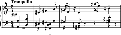 
\layout {  \context {
    \PianoStaff
    \consists #Span_stem_engraver } }
 {
  \new PianoStaff <<
   \new Staff = "up" \relative c' { \key a \minor \set Score.tempoHideNote = ##t \tempo "Tranquillo" 4=66 \time 2/4
    \change Staff = "down" \stemUp <a a,>4^- ^\markup{\dynamic \right-align pp} <c c,>^-
    \change Staff = "up" dis8^. fis4^- a8^. gis16^\( e8\) r16 d4--
    \stemNeutral gis'16( e8) r 16 b4^-
   }
   \new Staff = "down" { \key a \minor \time 2/4 \clef bass
    <<
     \relative c { \crossStaff {s2 dis8 fis4 a8 gis16 } }
    \\
     \relative c {
      R2 r4 \stemDown <dis c fis,>-_ r \stemUp <e b gis>8-.\arpeggio d\rest
      d4\rest \stemDown <e' b gis>8^. \arpeggio d,8\rest
     }
    >>
   }
  >>
 }
