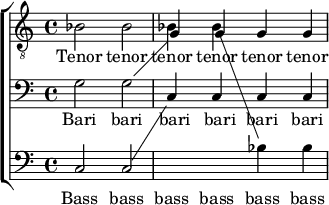 
\new ChoirStaff <<
  \new Staff = "tenors" \relative c' {
    \clef "treble_8"
\showStaffSwitch
    bes2 bes |
    bes4 bes \change Staff = "basses" bes bes |
  }
  \addlyrics {
    Tenor tenor tenor tenor tenor tenor
  }
  \new Staff = "baritones" \relative g {
    \clef "bass"
\showStaffSwitch
    g2 g \change Staff = "tenors" |
    g4 g g g |
  }
  \addlyrics {
    Bari bari bari bari bari bari
  }
  \new Staff = "basses" \relative c {
    \clef "bass"
\showStaffSwitch
    c2 c \change Staff = "baritones" |
    c4 c c c |
  }
  \addlyrics {
    Bass bass bass bass bass bass
  }
>>
