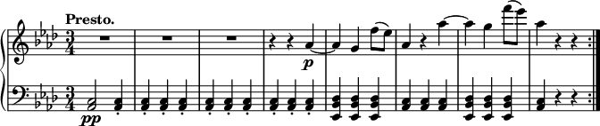 
\relative c'' {
 \new PianoStaff <<
  \new Staff {
   \key aes \major \time 3/8 \set Score.tempoHideNote = ##t \tempo "Presto." 4=320
   R2. R R r4 r aes4\p ~ aes g f'8( es) aes,4 r aes'~ aes g f'8( es) aes,4 r r \bar ":|."
  }
  \new Staff { \key aes \major \time 3/4 \clef bass
   <c,,, aes>2\pp q4-. q-. q-. q-. q-. q-. q-. q-. q-. q-.
   <des bes es,> q q <c aes> q q <des bes es,> q q <c aes> r r
  }
 >>
}
