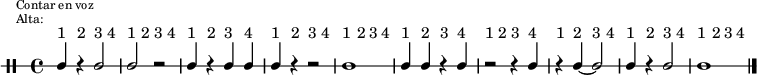 \new DrumStaff {
  \override TextScript #'staff-padding = #4
  \override Staff.StaffSymbol #'line-count = #1
  \once \override Score.RehearsalMark #'extra-offset = #'(0 . 2)
  \mark \markup \tiny { \right-align
                        \column {
                          \line {"Contar en voz"}
                          \line {"Alta:"}
                        }
  }
  \override Score.MetronomeMark #'stencil = ##f
  \tempo 4 = 60
  <<
    \repeat unfold 10 {\textLengthOn s4^"1" s^"2" s^"3" s^"4"}
    \new DrumVoice {
      \stemUp
      \drummode {
        ssh4 r ssh2 | ssh2 r | ssh4 r ssh ssh | ssh4 r r2 | ssh1 |
        ssh4 ssh r ssh | r2 r4 ssh | r4 ssh4 ~ ssh2 | ssh4 r ssh2 | ssh1
      }
      \bar "|."
    }
  >>
}