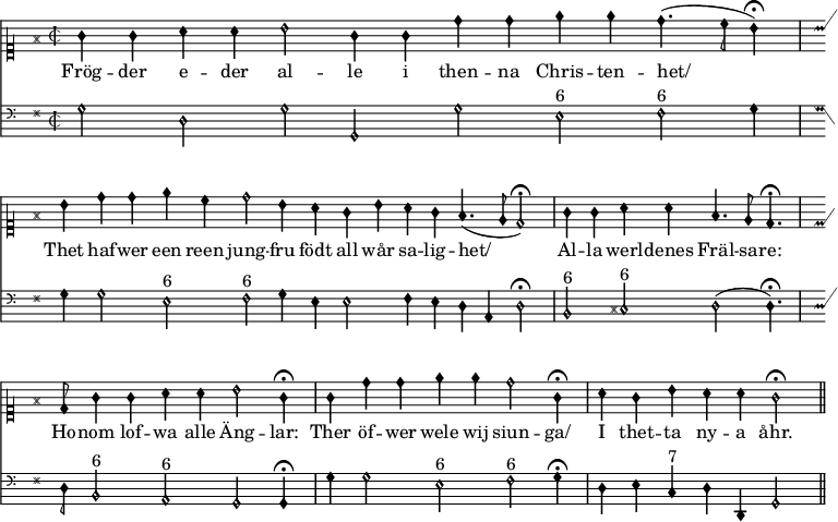 
\version "2.14.2"

% Lilypond i MediaWikis Score extension är tämligen begränsad då Lilypond körs i safe mode (lilypond -dsafe=#t)
% vilket slår av de flesta avancerade funktionerna av säkerhetsskäl. Dessutom kör svenska
% wikisource med en ganska gammal version av Lilypond (2.14) som saknar en del funktionalitet
% eller som är omöjlig att använda i safe mode.


%%% taktstreck %%%

% "divisioMaxima" = heldraget taktstreck
divMax = {
  % Egentligen vore det kanske önskvärt med divisioMaxima genom
  %    \once \override BreathingSign #'stencil = #ly:breathing-sign::divisio-maxima
  %    \once \override BreathingSign #'Y-offset = #0
  %    \breathe
  % men det fungerar inte av okänd anledning. Går inte heller att inkludera "gregorian.ly" (safe mode).
  %
  % i stället använder vi ett vanligt taktstreck. 
  \bar "|"
}

% slutstreck
divFin = {
  \bar "||"
}

%%% paper & layout %%%
\paper {
  indent=0\mm
  short-indent=0\mm
  oddFooterMarkup=##f
  oddHeaderMarkup=##f
  print-page-number=##f
}

% Vi kan inte ändra accidentalStyle manuellt. Som lösning använder vi MensuralVoice som har rätt bra inställningar.
%        \accidentalStyle "neo-modern"              % Kräver 2.15
%        #(ly:set-accidental-style 'neo-modern)  % Fungerar inte i safe mode

\layout {
  \context {
    \Score
    timing = ##f 
    \remove "Bar_number_engraver"
  }

%  \context {
%    \Staff
%    \override TimeSignature #'style = #'mensural
%    \override NoteHead #'style = #'petrucci
%  }

  % MyVoice = MensuralVoice med Petrucci NoteHeads
  \context {
    \MensuralVoice
    \name "MyVoice"
    \alias "Voice"
    \consists "Slur_engraver"
    \override NoteHead #'style = #'petrucci
    \override Rest #'style = #'mensural
%   \override Flag #'style = #'mensural   % 2.16+
    \override Stem #'flag-style = #'mensural   % 2.14
    \override Stem #'thickness = #1.7
%    \override Stem #'length = #5.5
  }

  % MyStaff = MensuralStaff, fast med taktstreck
  \context {
    \MensuralStaff
    \name "MyStaff"
    \alias "Staff"
    \denies "Voice"
    \defaultchild "MyVoice"
    \accepts "MyVoice"
    \override BarLine #'transparent = ##f
    \override StaffSymbol #'thickness = #1.0 % default
%    \override StaffSymbol #'thickness = #1.3
  }

  \context {
    \Score
    \accepts "MyStaff"
  }
}

%%% takt, tonart etc %%%

pre = {
  \time 2/2
  \key g \major
}

premelody = {
  \autoBeamOff
  \clef "petrucci-c1"
  \pre
}

prebass = {
  \autoBeamOff
  \clef "mensural-f"
  \pre
}

voicename = MyVoice

%%% melodi %%%

melody = \relative c' {
  g'4 g a a b2 g4 g d' d e e d4. (c8 b4) \fermata\divMax
b4 d d e c d2 b4 a g b a g fis4. (e8 d2)\fermata\divMax
g4 g a a fis4. e8 d4.\fermata\divMax
d8 g4 g a a b2 g4\fermata\divMax
g4 d' d e e d2 g,4\fermata\divMax
a4 g b a a g2\fermata\divFin
}

%%% bas %%%

bass = \relative c {
  g'2 d g g, g' e^"6" fis^"6" g4\divMax
g4 g2 e^"6" fis^"6" g4 e e2 fis4 e d a d2\fermata\divMax
b2^"6" cis^"6" d (d4.)\fermata\divMax
d8 b2^"6" a2^"6" g2 g4\fermata\divMax
g'4 g2 e^"6" fis^"6" g4\fermata\divMax
d4 e c^"7" d d, g2\divFin
}

verse = \lyricmode {
 Frög -- der e -- der al -- le i then -- na Chris -- ten -- het/
Thet haf -- wer een reen jung -- fru födt all wår sa -- lig -- het/
Al -- la werl -- denes Fräl -- sa -- re:
Ho -- nom lof -- wa alle Äng -- lar:
Ther öf -- wer wele wij siun -- ga/
I thet -- ta ny -- a åhr.
}

%%%%%%%%%%%%%%%%%%%%%%%%%%%%%%%%%%%%%%%%%%%%%%%%%%%%%%%%%%%%%%%%%%%%%%%%%%%%%%

%%% png / svg %%%

\score {
  <<
    \new \voicename = "melody" { \premelody \melody }
      \new Lyrics \lyricsto "melody" { \verse }
    \new \voicename {\prebass \bass }
  >>
  \layout {}
}

%%% midi / ogg %%%

\score {
  <<
  \new Staff { \unfoldRepeats { \melody } }
  \new Staff { \unfoldRepeats { \bass } }
  >>
  \midi {
    % \tempo 80 3  % 2.16+
    \context {
      \Score
      tempoWholesPerMinute = #(ly:make-moment 80 3)
    }
    \context {
      \Staff
      midiInstrument = #"church organ"
    }
  }
}
