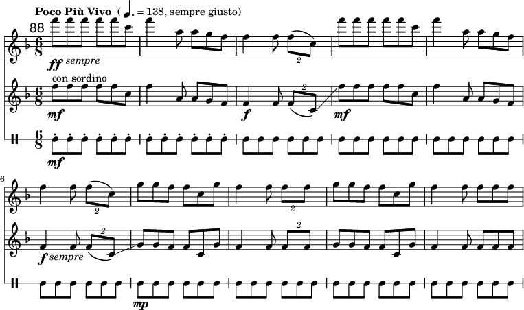 
<<
\relative c''' \new Staff {
 \key f \major \clef "treble"
 \set Staff.midiInstrument = "clarinet"
 %\set Score.currentBarNumber = #120 \bar ""
 \mark \markup \sans 88
 \set Score.tempoHideNote = ##t
 \tempo \markup { "Poco Più Vivo" \medium { " (" \note-by-number #2 #1 #1 "= 138, sempre giusto)" }} 4. = 138
 \override TextScript #'X-offset = #3
 \time 6/8 f8\ff_\markup \italic "sempre" f f f f c | f4 a,8 a g f | f4 f8 \times 3/2 { f( c) } |
 f' f f f f c | f4 a,8 a g f | f4 f8 \times 3/2 { f( c) } | \break
 g' g f f c g' | f4 f8 \times 3/2 { f f } | g g f f c g' | f4 f8 f f f |
}
\relative c'' \new Staff {
 \key f \major \clef "treble"
 \set Staff.midiInstrument = "muted trumpet"
 \time 6/8 f8\mf^\markup "con sordino" f f f f c | f4 a,8 a g f | f4\f f8 \times 3/2 { f( c)\glissando } |
 \override TextScript #'X-offset = #2
 f'\mf f f f f c | f4 a,8 a g f | f4\f_\markup \italic "sempre" f8 \times 3/2 { f( c)\glissando } |
 g' g f f c g' | f4 f8 \times 3/2 { f f } | g g f f c g' | f4 f8 f f f |
}
\new DrumStaff \with { \override StaffSymbol #'line-count = #1 } {
 \set DrumStaff.drumStyleTable = #(alist->hash-table '((gui default #t 0)))
 \drummode {
 gui\mf-. gui-. gui-. gui-. gui-. gui-. | gui-. gui-. gui-. gui-. gui-. gui-. | \override Script #'stencil = ##f gui-. gui-. gui-. gui-. gui-. gui-. |
 gui-. gui-. gui-. gui-. gui-. gui-. | gui-. gui-. gui-. gui-. gui-. gui-. | gui-. gui-. gui-. gui-. gui-. gui-. |
 gui\mp-. gui-. gui-. gui-. gui-. gui-. | gui-. gui-. gui-. gui-. gui-. gui-. | gui-. gui-. gui-. gui-. gui-. gui-. | gui-. gui-. gui-. gui-. gui-. gui-. |
 }
}
>>
