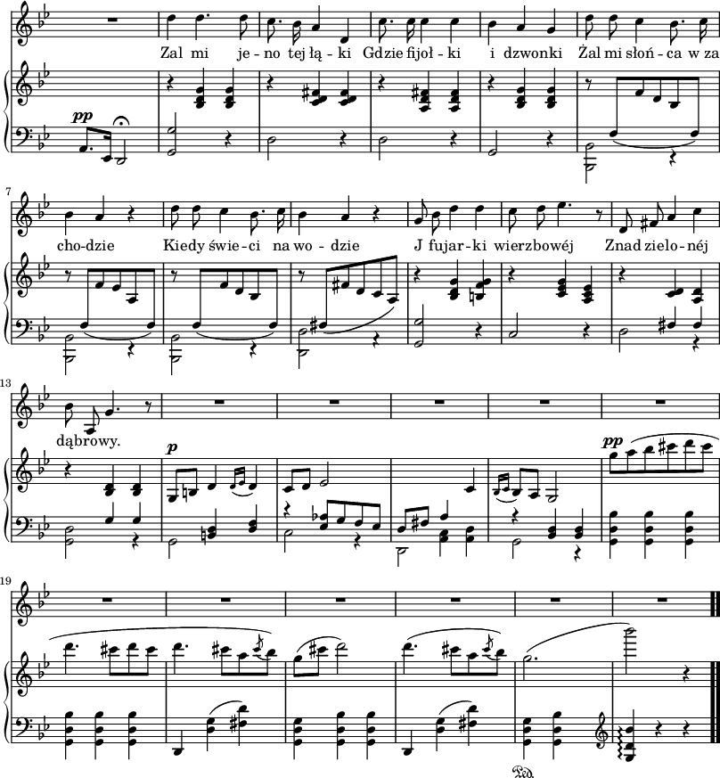 
sVarB = { s2. | r4 \stemUp <bes d' g'> <bes d' g'> | r <c' d' fis'> <c' d' fis'> | r <a d' fis'> <a d' fis'> | r <bes d' g'> <bes d' g'> | r8 \change Staff = "down" f([ \change Staff = "up" f' d' bes \change Staff = "down" f]) \change Staff = "up" | r \change Staff = "down" f([ \change Staff = "up" f' es' a \change Staff = "down" f]) \change Staff = "up" | r \change Staff = "down" f([ \change Staff = "up" f' d' bes \change Staff = "down" f]) \change Staff = "up" | r \change Staff = "down" fis([ \change Staff = "up" fis' d' c' a]) | r4 <bes d' g'> <b f' g'> | r <c' es' g'> <a c' es'> | r <c' d'> <a d'> | r <bes d'> <bes d'> | g8^\p[b] d'4 \acciaccatura { d'16 es' } d'4 | c'8[d'] es'2 | \change Staff = "down" \stemUp d8[fis] a4 \stemNeutral \change Staff = "up" c'4 | \acciaccatura { bes16 c' } bes8[a] g2 | \stemDown g''8^\pp[a''( bes'' cis''' d''' cis'''] | d'''4. cis'''8[d''' cis'''] | d'''4. cis'''8[a'' \acciaccatura cis'''8 bes'']) | g''([cis'''] d'''2) | d'''4.( cis'''8[a'' \acciaccatura cis'''8 bes'']) | g''2.( | bes'''2) r4 | }

sVarA = { R2. | d''4 d''4. d''8 | c''8. bes'16 a'4 d' | c''8. c''16 c''4 c'' | bes'4 a' g' | d''8 d'' c''4 bes'8. c''16 | 
bes'4 a' r | d''8 d'' c''4 bes'8. c''16 | bes'4 a' r | g'8 bes' d''4 d'' | c''8 d'' es''4. r8 | d' fis' a'4 c'' | bes'8 a g'4. r8 | R2.*11 \bar ".." }

lVarA = \lyricmode { Zal mi je -- no tej łą -- ki Gdzie fi -- joł -- ki i dzwo -- nki Żal mi słoń -- ca w_za -- cho -- dzie Kie -- dy świe -- ci na wo -- dzie J fu -- jar -- ki wierz -- bo -- wéj Znad zie -- lo -- néj dąb -- ro -- wy. }

sVarC = { a,8.)^\pp[es,16] d,2\fermata | <g, g>2 r4 | d2 r4 | d2 r4 | g,2 r4 | \stemDown <bes,, bes,>2 e,4\rest | <bes,, bes,>2 e,4\rest | <bes,, bes,>2 e,4\rest | <d, d>2 a,4\rest \stemNeutral | <g, g>2 r4 | c2 r4 | << { \voiceOne s4 \crossStaff { fis fis | s g g } | s <b, d> <d f> | r <es aes>8[g f es] | s4 \stemDown <a, c> <a, d> \stemNeutral | r <bes, d> <bes, d> } \new Voice { \voiceTwo d2 r4 | <g, d>2 r4 | g,2 s4 | c2 r4 | d,2 s4 | g,2 r4 } >> | \oneVoice <g, d bes> <g, d bes> <g, d bes> |<g, d bes> <g, d bes> <g, d bes> | d, <d g>(<fis d'>) | \stemDown <g, d g> \stemNeutral <g, d bes> <g, d bes> | d, <d g>(<fis d'>) | \stemDown <g, d g>\sustainOn \stemNeutral <g, d bes> s \clef "violin" <g d' bes'>\arpeggio r r | }

\paper { #(set-paper-size "a3")
 oddHeaderMarkup = "" evenHeaderMarkup = "" }
\header { tagline = ##f }
\version "2.18.2"
\score {
\midi {  }
\layout { line-width = #200
\context { \PianoStaff \consists #Span_stem_engraver } indent = 0\cm}
<<
\new Staff { \clef "violin" \key g \minor \time 3/4 \override Staff.TimeSignature #'transparent = ##t \autoBeamOff \sVarA }
\addlyrics { \lVarA }
\new PianoStaff <<
  \new Staff = "up" { \clef "violin" \key g \minor \time 3/4 \override Staff.TimeSignature #'transparent = ##t \sVarB }
  \new Staff = "down" { \clef "bass" \key g \minor \time 3/4 \override Staff.TimeSignature #'transparent = ##t \sVarC }
  >>
>> }