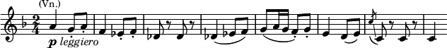  \relative c'' {\key f \major \time 2/4 \set Score.tempoHideNote = ##t \tempo "" 4 = 112 a4^\markup{\smaller \center-align (Vn.)}_\markup{\dynamic p \italic leggiero} g8-. a-. f4 es8-. f-. des r des r des4( es8 f) g8( a16 g f8-.) g-. e4 d8( e) \slashedGrace c'8( \glissando c,8) r c r c4 } 