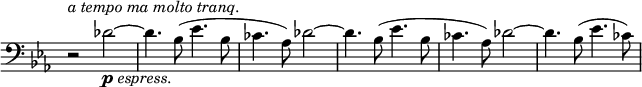 
\relative c' \new Staff \with { \remove "Time_signature_engraver" } {
 \key es \major \time 2/2 \set Score.tempoHideNote = ##t \tempo "" 2=116 \clef bass
 r2^\markup { \italic { a tempo ma molto tranq. } } des2~ _\markup { \dynamic p \italic espress. }
 des4. bes8( es4. bes8 ces4.( aes8) des2~ des4. bes8( es4. bes8 ces4. aes8) des2~ des4. bes8( es4. ces8)
}
