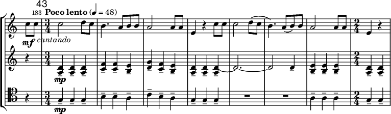 
\new StaffGroup <<
\relative c'' \new Staff {
 \key a \minor \clef "treble"
 \set Staff.midiInstrument = "french horn"
 \set Score.tempoHideNote = ##t \tempo 4 = 48
 \once \override Score.TimeSignature #'stencil = ##f
 \override TextScript #'X-offset = #1
 \time 2/4 \partial 4 c8\mf c_\markup { \italic "cantando" } |

 \once \override Score.BarNumber #'break-visibility = ##(#f #t #t)
 \set Score.tempoHideNote = ##f
 \tempo "Poco lento" 4 = 48
 \set Score.currentBarNumber = #183 \bar "|"
 \mark \markup \sans 43
 \time 3/4 c2 d8 c | b4. a8 b b | a2 a8 a | e4 r c'8 c |
 c2 d8( c | b4.) a8( b) b | a2 a8 a |
 \time 2/4 e4 r |
}
\relative c' \new Staff {
 \key a \minor \clef "treble"
 \set Staff.midiInstrument = "muted trumpet"
 \set Staff.midiMaximumVolume = #0.5
 r4 |
 <a d>4--\mp q-- q-- | <c f>-- q-- <b e>-- | <d g>-- <c f>-- <b e>-- | <a d>-- q-- <a d ~>_- | d2. ~ | d2 d4-- |
 <b e>-- q-- q-- | <a d>-- q-- |
}
\relative c' \new Staff {
 \key a \minor \clef "tenor"
 \set Staff.midiInstrument = "trombone"
 r4 |
 g\mp-- g-- g-- | b-- b-- a-- | c-- b-- a-- | g-- g-- g-- |
 R2. | R2. | a4-- a-- a-- | g-- g-- |
}
>>
