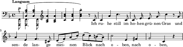 \relative
{\clef bass \key f \major \time 4/4 \partial 8 \set Score.tempoHideNote = ##t \tempo "Langsam" 4 = 72
 {\tiny 
   << 
    {\small r8 <c a' c>4-.( q-. \clef treble <a' c a'>-. q-. <c a' c>-. q-. \stemNeutral <a' c a'>-.)} 
     \\ 
    {\small \relative c, <f f,>8^\p q4. q8}
   >>
 }
<<\new Voice = "one" {\normalsize r8 c, c4 a' c4. c,8 \autoBeamOff c8. e16 e8 g c4 \autoBeamOn r8 g a4 e f4. cis8 d( f) a( c) d( c) b( a) c2 e,4 fis g2 c,4 r }
\new Lyrics \lyricsto "one" {Ich ru- he still im ho- hen grü- nen Gras und sen- de lan- ge mei- nen Blick nach o -- ben, nach o -- ben,}>>} 
 