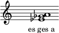 
\relative c'{
\override Staff.TimeSignature #'stencil = ##f
\cadenzaOn s1 <es ges a> s1 \cadenzaOff
}
\addlyrics { \small { es_ges_a } } 
