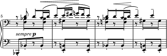 
 \relative c' {
  \new PianoStaff <<
   \new Staff \with { \remove "Time_signature_engraver" } { \key c \major \set Score.tempoHideNote = ##t \tempo "" 4=120 \time 2/4 \clef bass
    \set Score.currentBarNumber = #5 \bar ""
    <<
     { c8\rest d-. d-. c16( ^\< d e8-. ) e16( fis g!\! fis e8) c\rest d-.[ d-.^\< c16( d] e4--\! ) e-- }
    \\
     { d,8\rest <bes' f>-.[ r <bes f>-.] d,\rest gis-.[ r gis-.] d\rest <bes' f!>-.[ r <bes f>-.] d,\rest gis-.[ r gis-.] }
    >>
   }
   \new Dynamics {
    s4-\markup{ \italic sempre \dynamic p  }
   }
   \new Staff \with { \remove "Time_signature_engraver" } { \key c \major \time 2/4 \clef bass
    bes,,8-.[ bes'-. r bes-.] r <b! e,>-.[ r <b e,>-.] r bes-.[ r bes-.] r <b! e,>-.[ r <b e,>-.]
   }
  >>
 }
