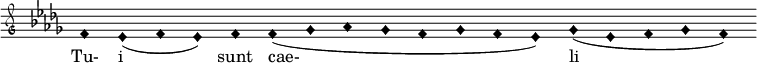  { \key bes \minor \clef "petrucci-g" \override Staff.TimeSignature #'stencil = ##f \set Score.timing = ##f \override Voice.NoteHead #'style = #'harmonic-black f'1 es'1 (f'1 es'1) f'1 f'1 (ges'1 as'1 ges'1 f'1 ges'1 f'1 es'1) ges'1 (es'1 f'1 ges'1 f'1) } \addlyrics { Tu- i sunt cae- li } 