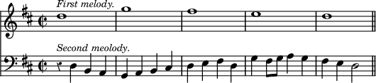 { \override Score.Rest #'style = #'classical \time 2/2 \key d \major << \relative d'' { d1^\markup { \smaller \italic "First melody." } g fis e d \bar "||" }
\new Staff { \clef bass \key d \major \relative d { r4^\markup { \smaller \italic "Second meolody." } d b a g a b cis d e fis d g fis8 g a4 g fis e d2 } } >> }