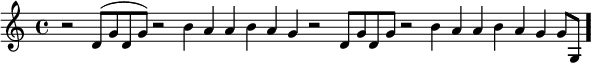 
\version "2.16.2"

\relative c' {r2 d8^( g d g) \bar "" r2 b4 a \bar "" a b a g \bar "" r2 d8 g  d g  \bar "" r2 b4 a \bar "" a b a g  \bar "" g8[ g,]  \bar "."}