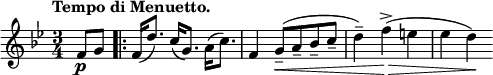 
\relative c' {
 \set Score.tempoHideNote = ##t \tempo "Tempo di Menuetto." 4=160 \key bes \major \time 3/4 \partial 4
 f8\p g \bar".|:" f16( d'8.) c16( g8.) a16( c8.)
 f,4 g8--( \< a-- bes-- c-- d4--) f4-> \>( e es d\!)
}
