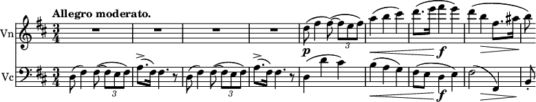 
<<
 \relative c'' \new Staff\with { instrumentName = "Vn" } {
  \set Score.tempoHideNote = ##t \key d \major \tempo "Allegro moderato." 4=120 \time 3/4
 \override Score.NonMusicalPaperColumn #'line-break-permission = ##f
 R2. R R R d8\p ( fis4 fis8)~ ( \times 2/3 { fis e fis) } a4\< ( b cis)
 d8.( e16 fis4\f e) d( b\> fis8. ais16\! b8)
 }
 \relative c \new Staff\with { instrumentName = "Vc" } {
  \set Score.tempoHideNote = ##t \key d \major \time 3/4 \clef bass
  d8( fis4) fis8(~ \times 2/3 { fis e fis) } a8.->( fis16) fis4. r8
  d8( fis4) fis8(~ \times 2/3 { fis e fis) } a8.->( fis16) fis4. r8
  d4( d' cis) b\< ( a g) fis8( e d4\f e) fis2*1/2( s4\> fis,4) b8-.\!
 }
>>
