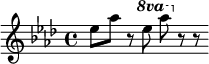 
\relative c' {
  \key f \minor
  es'8 as8 r8 
  \set Staff.ottavation = #"8va"
  \once \override Staff.OttavaBracket.direction = #UP
  \set Voice.middleCPosition = #(- -6 7)
  es'8 as8
  \unset Staff.ottavation
  \unset Voice.middleCPosition 
  r8 r8 |
}
