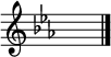 {\key ees \major \override Staff.TimeSignature #'stencil = ##f s1 \bar "|."}