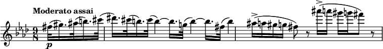 
\new Staff \with {midiInstrument = "flute"} \relative c'' {
  \key aes \major
  \time 9/8
  \tempo "Moderato assai"
  \partial 32*9 fis32(\p gis16.) ais32( b16.) cis32(
  dis16.) cis32( b16.) cis32( b4)~ b16. g!32( b4)~ b16. fis32( b4)
  ais16(\accent a gis g fis8) r ais'16(\accent a gis g fis8) r
}
