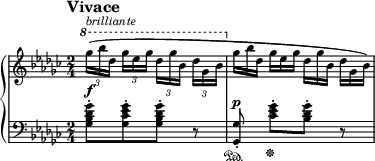 
\new PianoStaff <<
\new Staff = "Up" \with { \magnifyStaff #3/4 } <<
\new Voice \relative c' {
\clef treble
\tempo "Vivace"

\set Score.tempoHideNote = ##t \tempo 4 = 116

\time 2/4
\key ges \major
\ottava #1
\override TupletBracket.bracket-visibility = #'if-no-beam
\tuplet 3/2 8 {ges'''16^\markup{\italic brilliante} ([bes des,] ges ees ges des [ges bes,] des ges, bes}
\ottava #0
\omit TupletNumber
\tuplet 3/2 8 {ges16 [bes des,] ges ees ges des [ges bes,] des ges, bes)}
}
>>
\new Staff = "Down" \with { \magnifyStaff #3/4 } <<
\new Voice \relative c{
\clef bass
\key ges \major
\dynamicUp
<ges' bes des ges>8-. \f [<ges ces ees ges>-. <ges bes des ges>-.] r <ges, ges'>-. \p \sustainOn <ces' ees ges>-. \sustainOff [<bes des ges>-.] r
}
>>
>>
