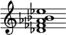 {
  % Rivin lopun pystyviiva ja tahtiosoitus piiloon.
  \override Score.BarLine.break-visibility = ##(#f #t #t)
  \override Staff.TimeSignature #'stencil = ##f
  
  <des' fes' aes' bes' ees''>1
}
