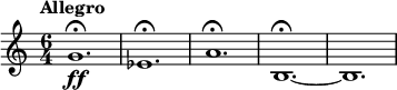 
\relative c' {
\key c \major
\time 6/4
\tempo "Allegro"
\tempo 4 = 90
g'1.\fermata\ff
ees\fermata
a\fermata
b,\fermata~
b
}
