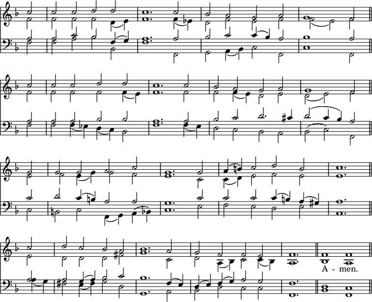 << \override Score.TimeSignature #'stencil = ##f \override Score.BarNumber #'break-visibility = #'#(#f #f #f) \new Staff { \key f \major \time 4/2 \partial 2 << \new Voice = "Sop" \relative c'' { \stemUp \repeat unfold 2 { c2 | c c d d | c1. c2 | bes a g a | g1 f2 \bar "||" \break }
  g2 | g g a c | g1. g2 | a4^( b) c2 d b | c1. \bar "||" \break
  c2 | d c bes a | bes1. a2 | g f f e | f1. \bar "||" \cadenzaOn f1 f \bar "||" }
\new Voice \relative f' { \stemDown f2 | f f f d4_( e) | f1. f4_( ees) | d2 f e f | f_( e) f 
  f | f f f f4_( e) f1. f2 | f f4_( e) d2 e | d_( e) f
  e | f e4_( g) g2 f | e1. c2 | c4_( d) e2 f e | e1.
  e2 | d d d fis | g1. c,2 | d a4_( bes) c2 c4_( bes) a1. \cadenzaOn bes1 a } >> }
\new Lyrics \lyricsto "Sop" { _ _ _ _ _ _ _ _ _ _ _ _ _ _ _ _ _ _ _ _ _ _ _ _ _ _ _ _ _ _ _ _ _ _ _ _ _ _ _ _ _ _ _ _ _ _ _ _ _ _ A -- men. }
\new Staff << \clef bass \key f \major \new Voice \relative a { \stemUp a2 a c bes f4^( g) | a1. a2 | bes c c4^( bes) a2 | bes1 a2
  a | a a bes bes | a1. a2 | bes c d2. cis4 | d2^( c4 bes) a2
  c | d c4^( b) a2 a | g1. c2 | c c c4^( b) a^( gis) | a1.
  a2 | a g4^( a) bes2 c | bes1. f4^( e) | d^( e) f^( g) a2 g | f1. \cadenzaOn d1 c }
\new Voice \relative f { \stemDown f2 | f a bes bes, | f'1. f,2 | g a4_( bes) c2 f, | c'1 f,2
  f' | f f4_( ees) d_( c) bes2 | f'1. f4_( e) | d2 c bes a | bes( c) f,
  c' | b c f,4_( g) a( bes) | c1. e2 | f e d e | a,1.
  a'4_( g) | fis2 e4_( fis) g2 d | g,1. a2 | bes d c c | f,1. \cadenzaOn bes1 f } >>
>>