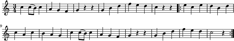 
\relative c'' {
 \key c \major
 \time 3/4
 c4 c8( b) c4 a g f g r r g b d f e d c r r
 \repeat volta 2 {
  e c e d b d c a c b a g 
  c4 c8( b) c4 a g f g r r g b d f e d c2 r4
  }
 }
